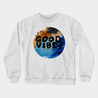 Good Vibes Crewneck Sweatshirt